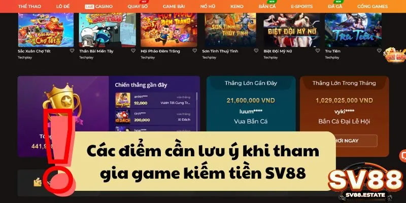 Các điểm cần lưu ý khi tham gia game kiếm tiền SV88