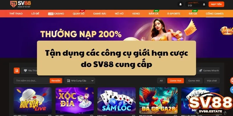 Tận dụng các công cụ giới hạn cược do SV88 cung cấp
